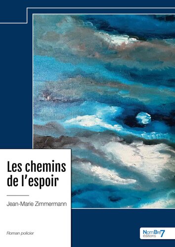 Les chemins de l'espoir