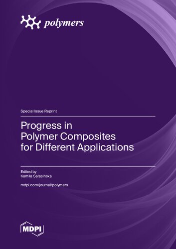 Progress in Polymer Composites for Different Applications