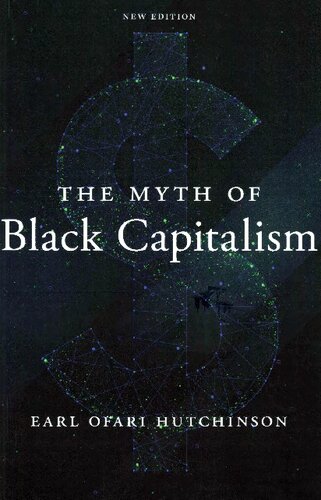 The Myth of Black Capitalism: New Edition