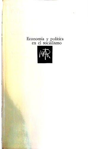 Economía y política en el socialismo