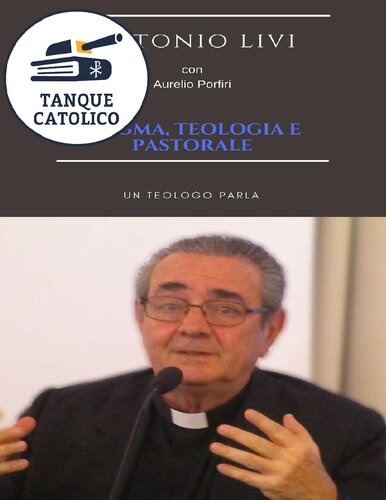 Dogma, teologia e pastorale: Un teologo parla (Italian Edition)