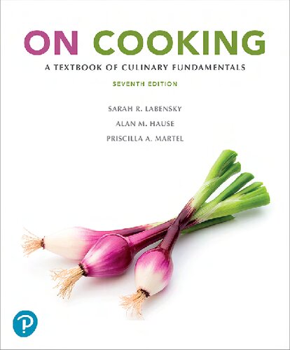 On Cooking : A Textbook of Culinary Fundamentals, Seventh Edition