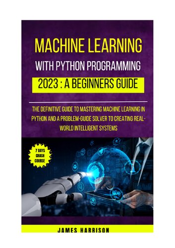 Python Programming for Beginners: The Complete Python Coding Crash Course