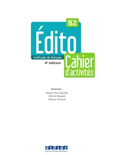 Edito B2, 4e Edition, Cahier d'Activites