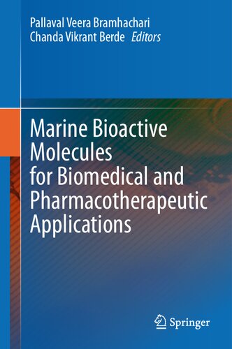 Marine Bioactive Molecules for Biomedical and Pharmacotherapeutic Applications