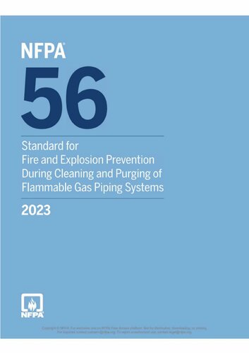 NFPA 56 (Standard for Fire and Explosion Prevention During Cleaning and Purging of Flammable Gas Piping Systems)