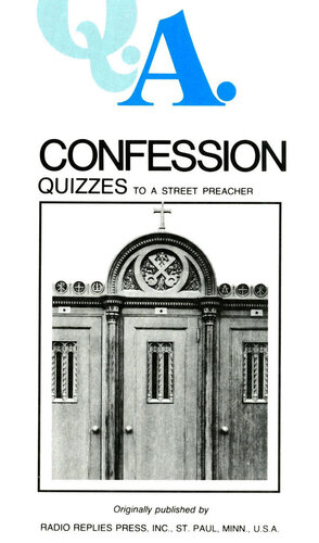 Confession Quizzes: To a Street Preacher