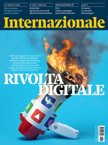 Internazionale 1/7 marzo 2024. Numero 1552. Rivolta digitale