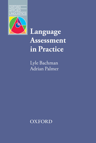 Language Assessment in Practice