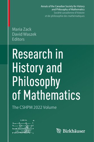 Research in History and Philosophy of Mathematics: The CSHPM 2022 Volume