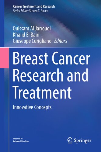 Breast Cancer Research and Treatment: Innovative Concepts