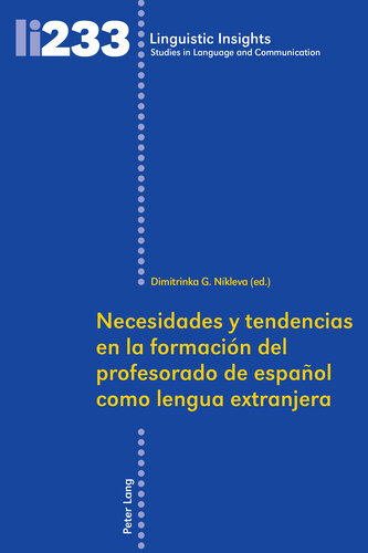 Necesidades y tendencias en la formación del profesorado de español como lengua extranjera