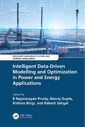 Intelligent Data-Driven Modelling and Optimization in Power and Energy Applications