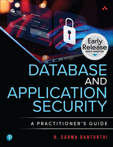 Database and Application Security: A Practitioner’s Guide