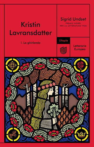 La ghirlanda. Kristin Lavransdatter