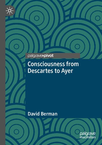 Consciousness from Descartes to Ayer