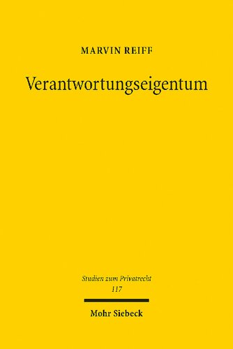 Verantwortungseigentum: Idee, Umsetzung und Kritik eines alternativen Eigentums an Unternehmen