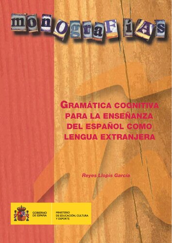 Gramática cognitiva para la enseñanza del español como lengua extranjera