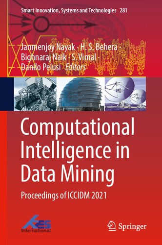 Computational Intelligence in Data Mining: Proceedings of ICCIDM 2021 (Smart Innovation, Systems and Technologies, 281)