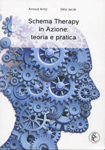 Schema therapy in azione. Teoria e pratica