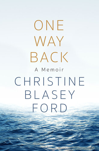 One Way Back - A Memoir