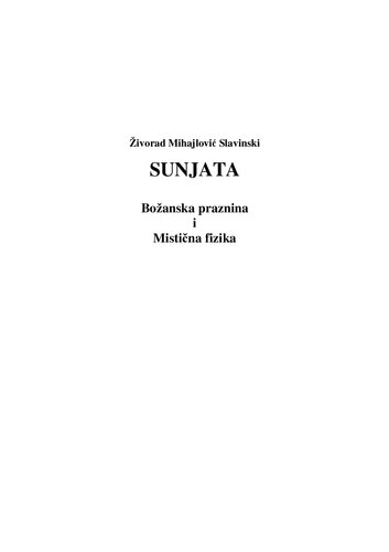 Sunjata: Božanska praznina i mistična fizika