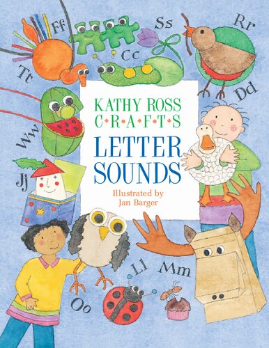 Kathy Ross Crafts Letter Sounds