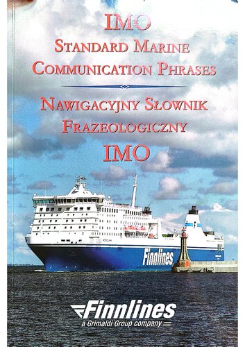 IMO Standard Marine communication phrases / Nawigacyjny Słownik Frazeologiczny IMO