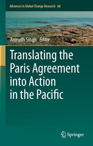 Translating the Paris Agreement into Action in the Pacific (Advances in Global Change Research, 68)