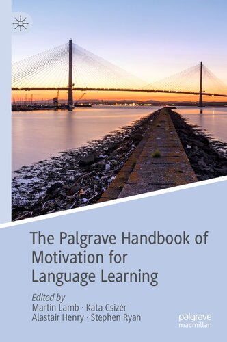 The Palgrave Handbook of Motivation for Language Learning