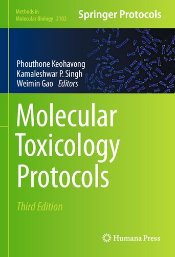 Molecular Toxicology Protocols (Methods in Molecular Biology, 2102)