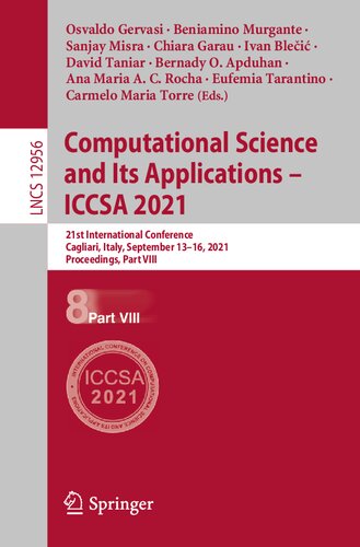 Computational Science and Its Applications – ICCSA 2021: 21st International Conference, Cagliari, Italy, September 13–16, 2021, Proceedings, Part VIII (Theoretical Computer Science and General Issues)