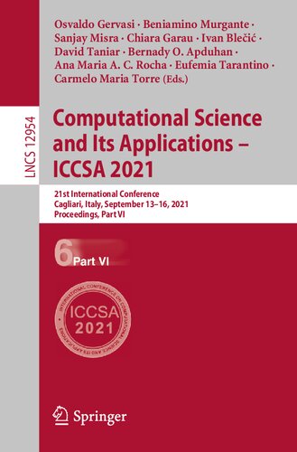 Computational Science and Its Applications – ICCSA 2021: 21st International Conference, Cagliari, Italy, September 13–16, 2021, Proceedings, Part VI (Theoretical Computer Science and General Issues)