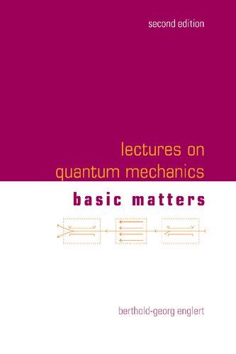 Lectures on Quantum Mechanics  - Volume 1: Basic Matters