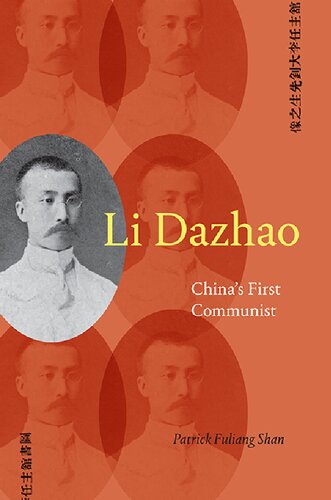 Li Dazhao: China's First Communist