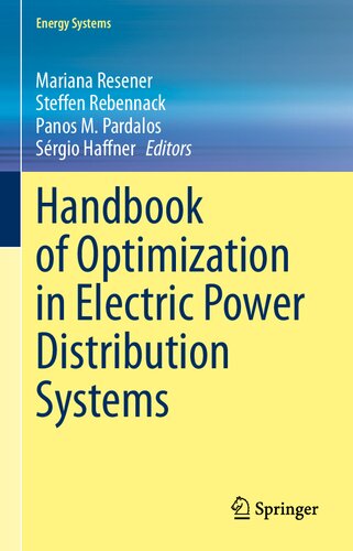 Handbook of Optimization in Electric Power Distribution Systems (Energy Systems)