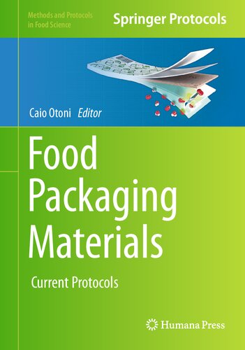 Food Packaging Materials: Current Protocols (Methods and Protocols in Food Science)