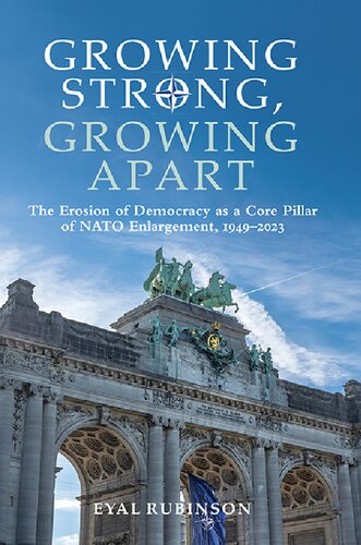 Growing Strong, Growing Apart: The Erosion of Democracy As a Core Pillar of NATO Enlargement, 1949-2023