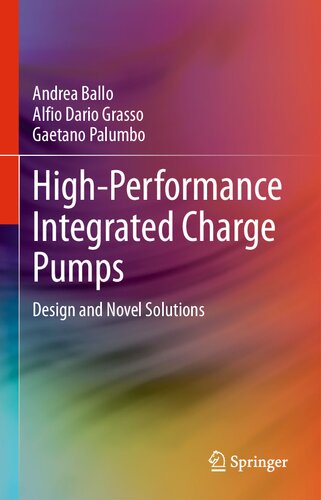 High-Performance Integrated Charge Pumps: Design and Novel Solutions