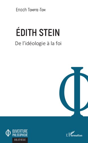 Édith Stein: de l'idéologie à la foi