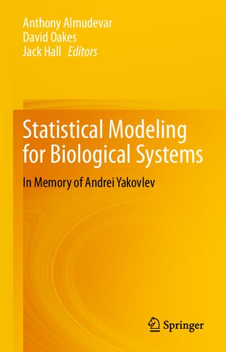 Statistical Modeling for Biological Systems