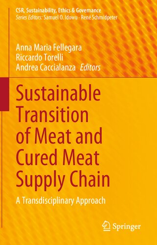 Sustainable Transition of Meat and Cured Meat Supply Chain: A Transdisciplinary Approach (CSR, Sustainability, Ethics & Governance)