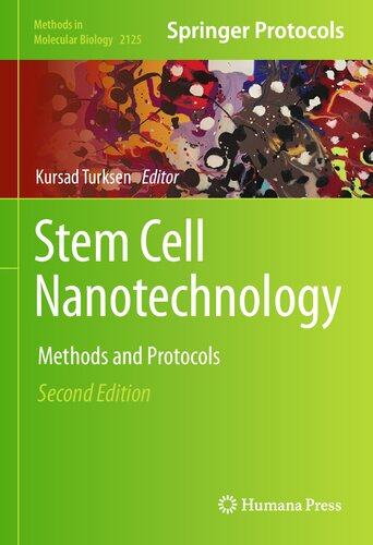 Stem Cell Nanotechnology: Methods and Protocols (Methods in Molecular Biology, 2125)