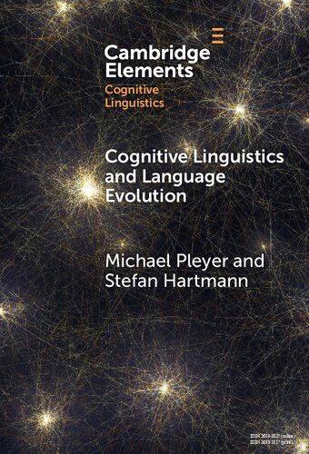 Cognitive Linguistics and Language Evolution (Elements in Cognitive Linguistics)