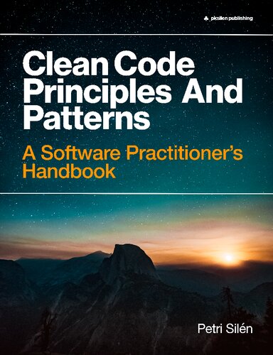 Clean Code Principles and Patterns, 2nd Edition : A Software Practitioner's Handbook