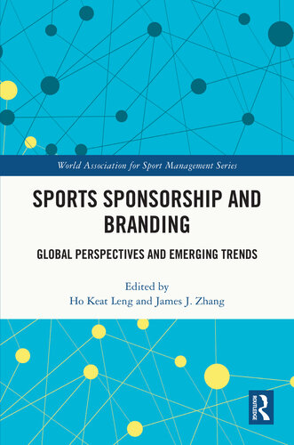 Sports Sponsorship and Branding: Global Perspectives and Emerging Trends