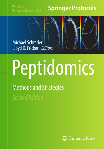 Peptidomics: Methods and Strategies (Methods in Molecular Biology, 2758)