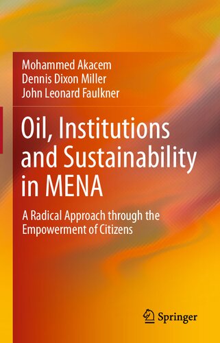 Oil, Institutions and Sustainability in MENA: A Radical Approach through the Empowerment of Citizens