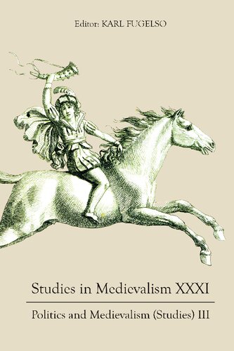 Studies in Medievalism XXXI: Politics and Medievalism (Studies) III