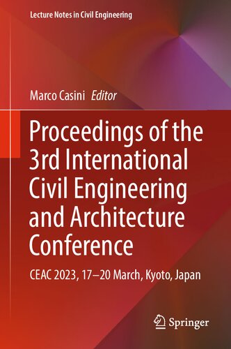 Proceedings of the 3rd International Civil Engineering and Architecture Conference: CEAC 2023, 17-20 March, Kyoto, Japan (Lecture Notes in Civil Engineering, 389)